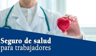 El seguro de Salud el beneficio laboral más valorado